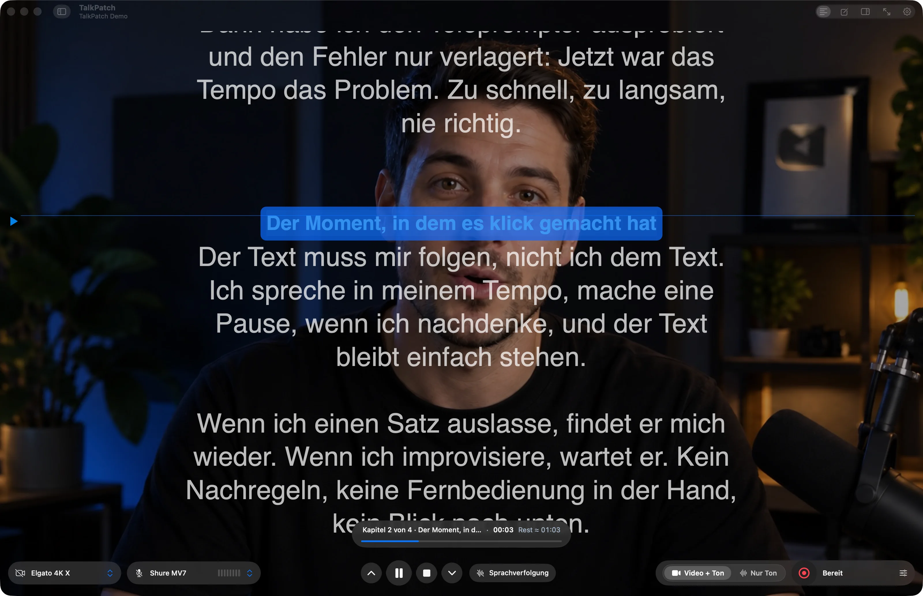 TalkPatch-Hauptfenster: Lauftext mit Lesemarke über dem Kamerabild eines YouTubers, darunter die Studio-Leiste mit Kamera, Mikrofon, Transport und Aufnahme